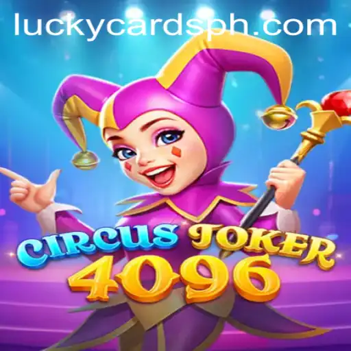 CircusJoker4096 A Thrilling Adventure