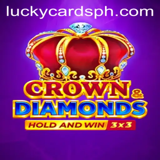 Crown & Diamonds Game Guide