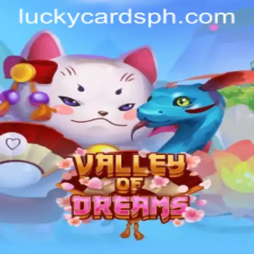 Discovering ValleyofDreams: A Journey into the World of LuckyCards