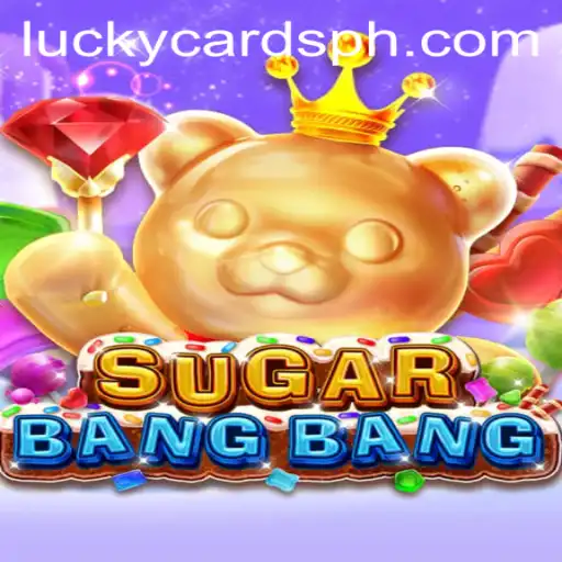 Discover the Thrilling World of SUGARBANGBANG with LuckyCards